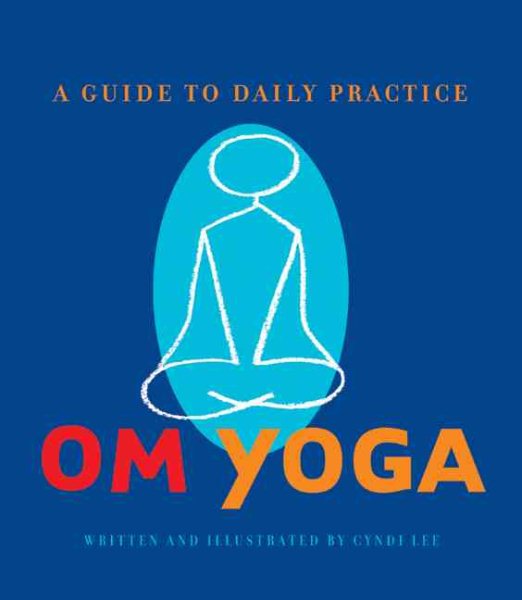OM Yoga: A Guide to Daily Practice cover
