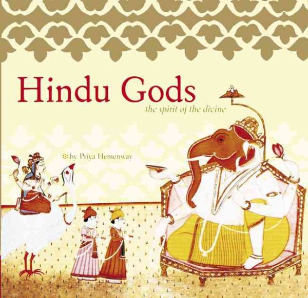 Hindu Gods: The Spirit of the Divine (Spiritual Journeys) cover