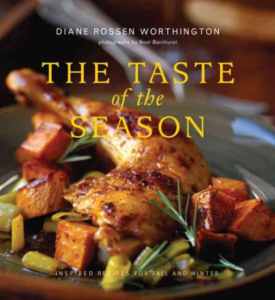 The Taste of the Season: Inspired Recipes for Fall and Winter cover