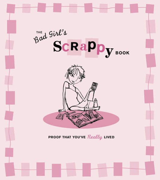 The Bad Girl's Scrappy Book cover