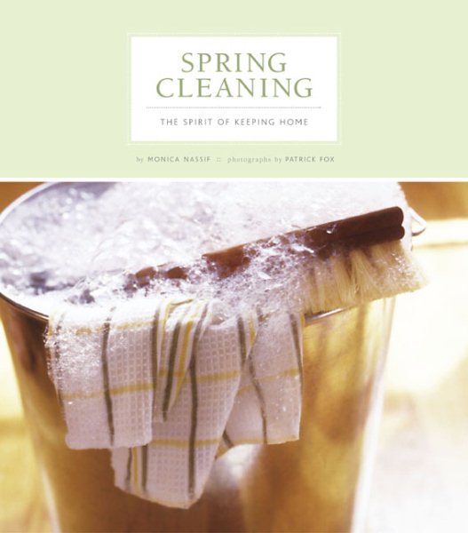 Spring Cleaning: The Spirit of Keeping Home cover