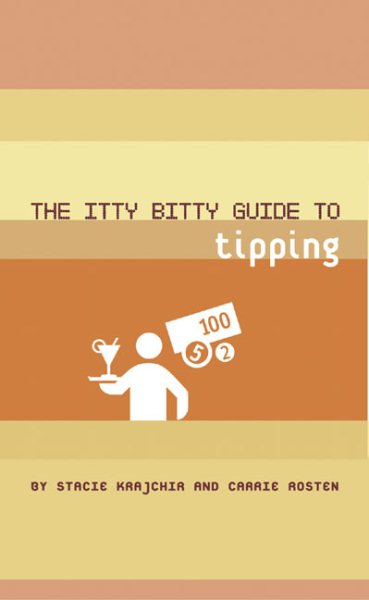 The Itty Bitty Guide to Tipping cover