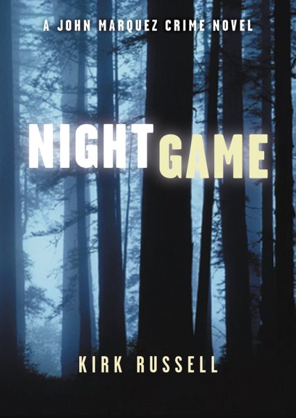 Night Game (John Marquez Crime Novels)