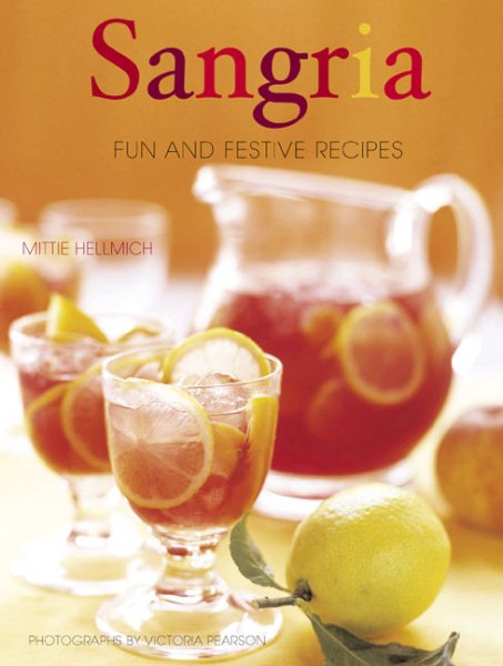 Sangria: Fun and Festive Recipes cover