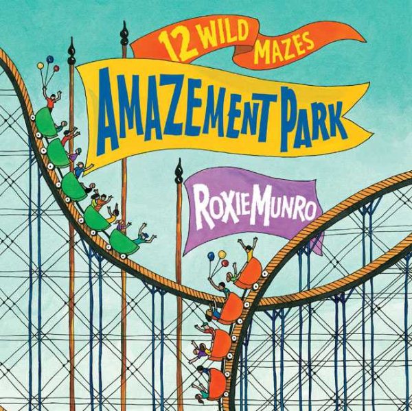 Amazement Park: 12 Wild Mazes cover