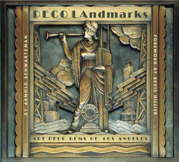 Deco LAndmarks: Art Deco Gems of Los Angeles cover