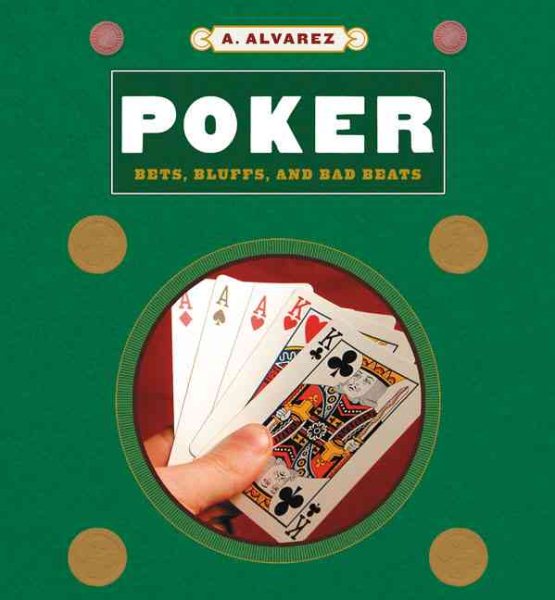 Poker: Bluffs, Bets, and Bad Beats cover
