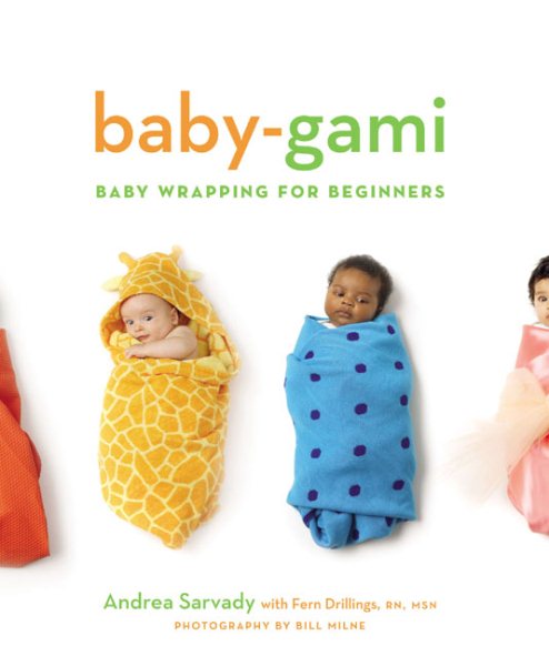 Baby-Gami: Baby Wrapping for Beginners