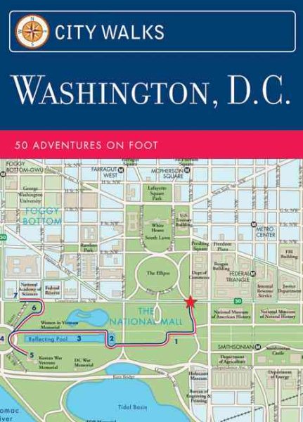 City Walks: Washington, D.C.: 50 Adventures on Foot cover