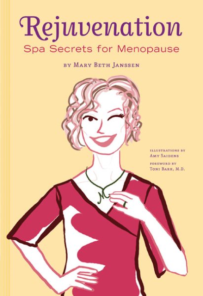 Rejuvenation: Spa Secrets for Menopause