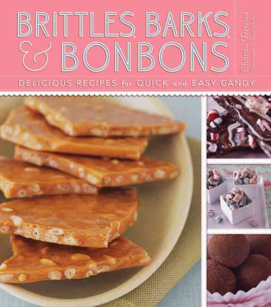Brittles, Barks, and Bon Bons hc cover