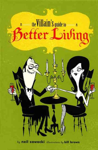 The Villain's Guide to Better Living cover