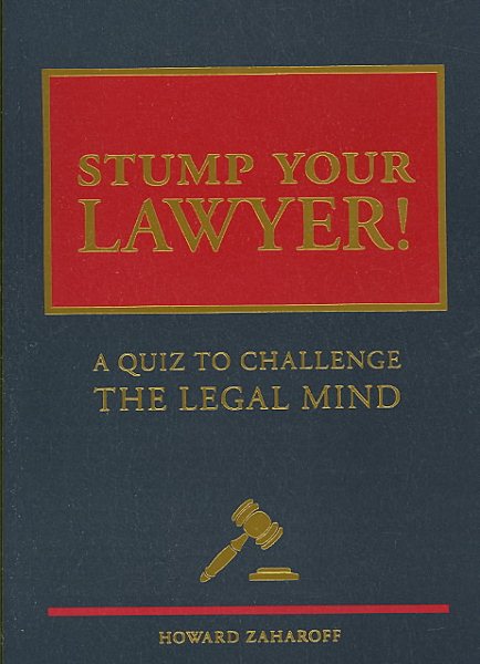 Stump Your Lawyer: A Quiz to Challenge the Legal Mind cover