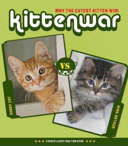 kittenwar: may the cutest kitten win! cover