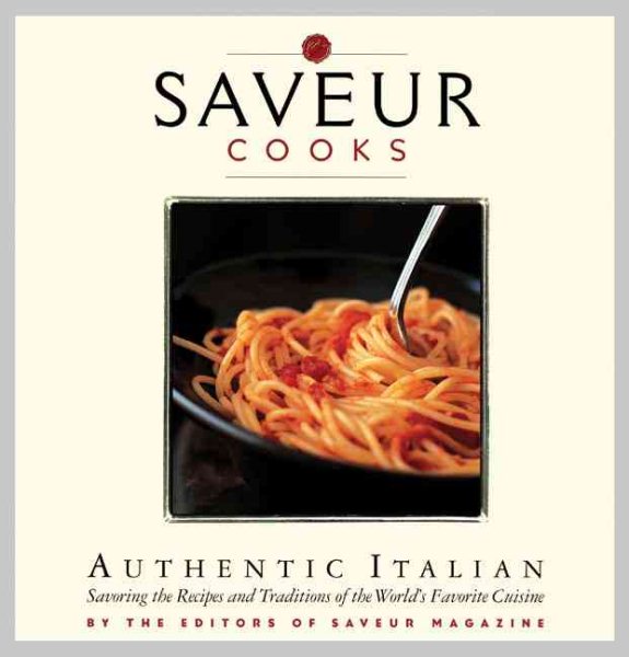 Saveur Cooks Authentic Italian cover