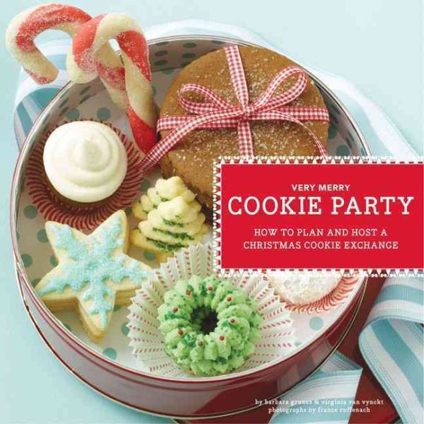 Very Merry Cookie Party: How to Plan and Host a Christmas Cookie Exchange cover