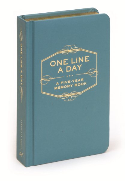 One Line A Day: A Five-Year Memory Book (5 Year Journal, Daily Journal, Yearly Journal, Memory Journal) cover