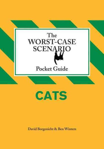 The Worst-Case Scenario Pocket Guide: Cats cover