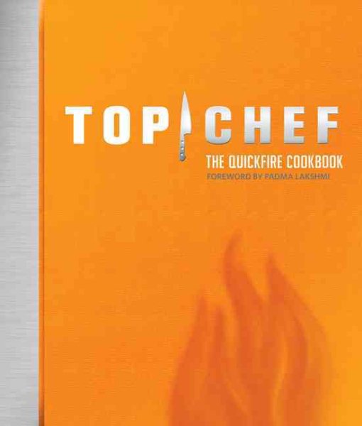 Top Chef: The Quickfire Cookbook cover
