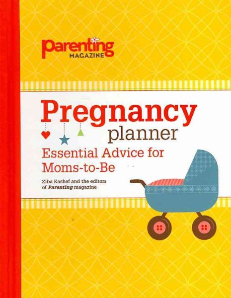 Pregnancy Planner: Essential Advice for Moms-to-Be cover