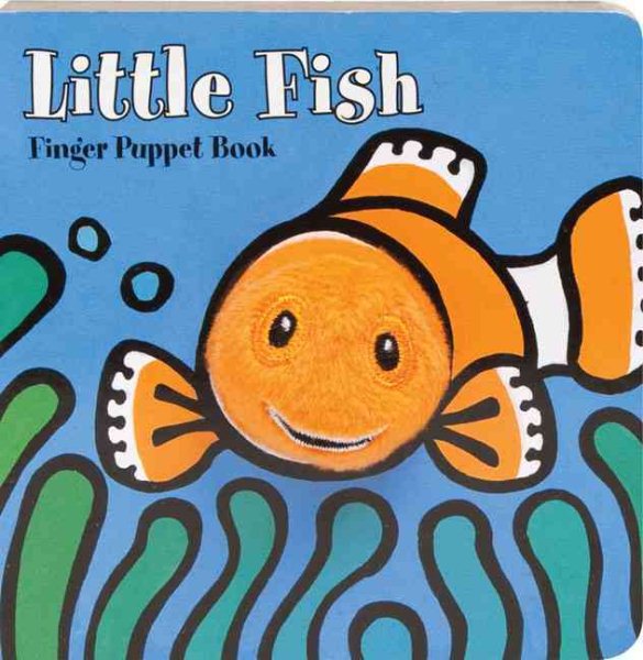Little Fish: Finger Puppet Book: (Finger Puppet Book for Toddlers and Babies, Baby Books for First Year, Animal Finger Puppets) (Little Finger Puppet Board Books) cover