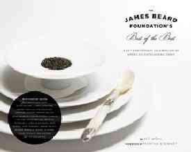 The James Beard Foundation's Best of the Best: A 25th Anniversary Celebration of America's Outstanding Chefs cover
