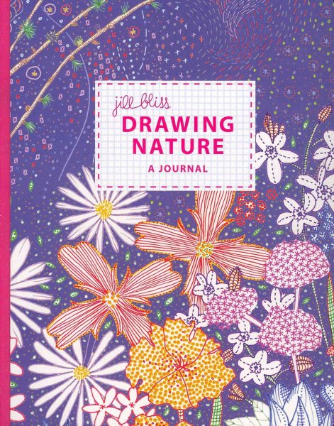 Drawing Nature: A Journal by Jill Bliss cover