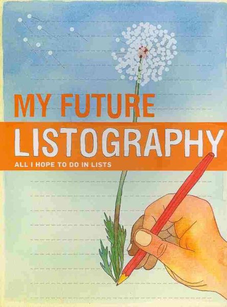 My Future Listography: All I Hope to Do in Lists