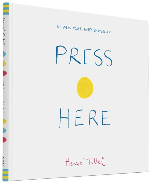 Press Here (Interactive Book for Toddlers and Kids, Interactive Baby Book) (Press Here by Herve Tullet) cover