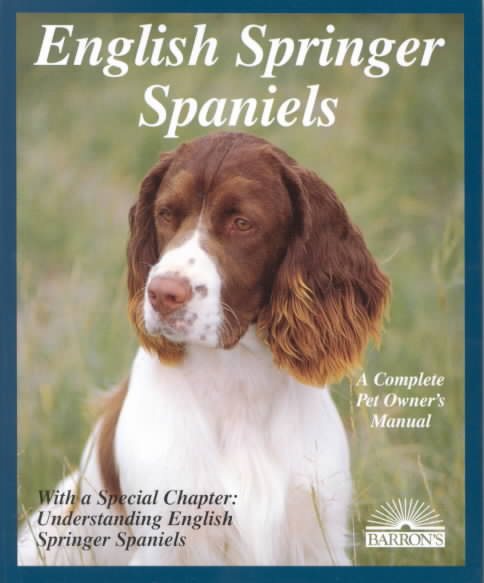 English Springer Spaniels (Complete Pet Owner's Manual) cover