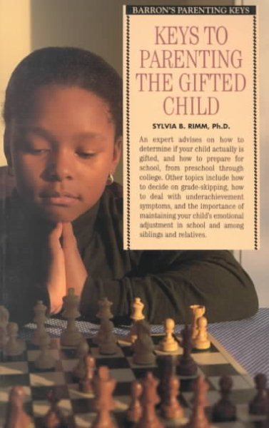 Keys to Parenting the Gifted Child (Barron's Parenting Keys) cover