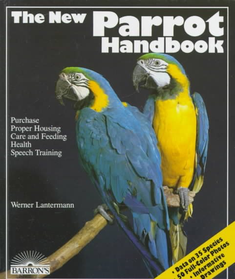 New Parrot Handbook, The (Barron's Pet Handbooks) cover