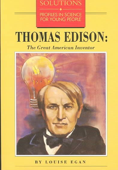 Thomas Edison: The Great American Inventor (Solutions Series) cover