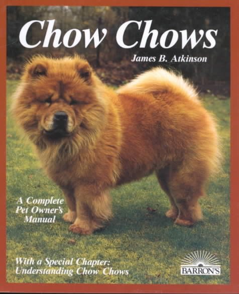 Chow Chows (Complete Pet Owner's Manuals) cover