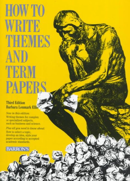How to Write Themes and Term Papers (Barron's Educational) cover