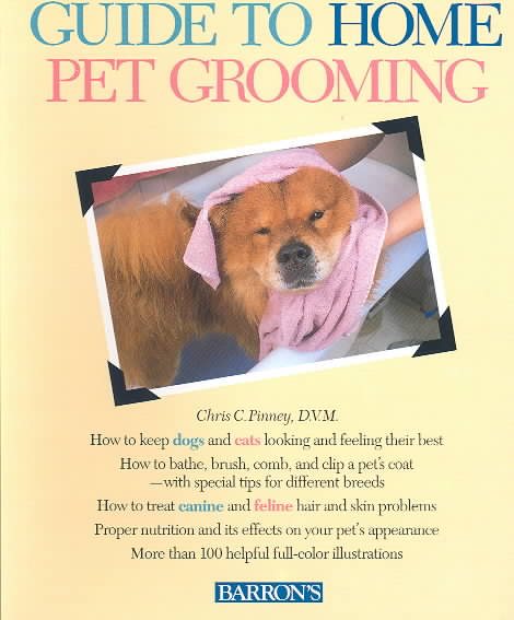 Guide to Home Pet Grooming (Pet Reference Books) cover