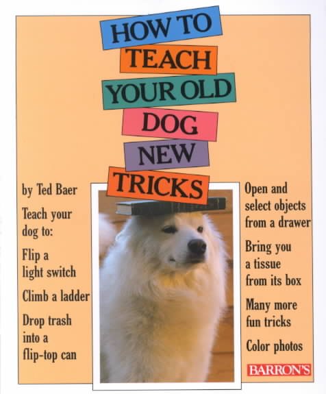 How to Teach Your Old Dog New Tricks cover