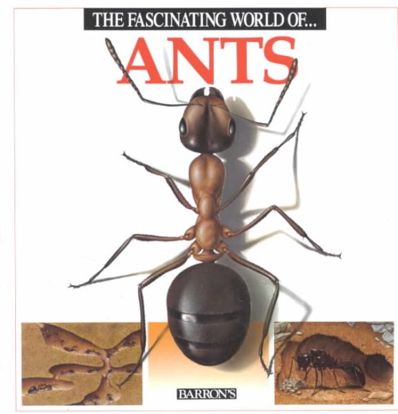 The Fascinating World of Ants cover