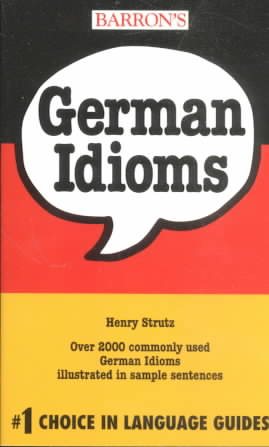 German Idioms (Barron's Idioms Series) cover