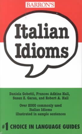 Italian Idioms (Barron's Idioms Series) cover