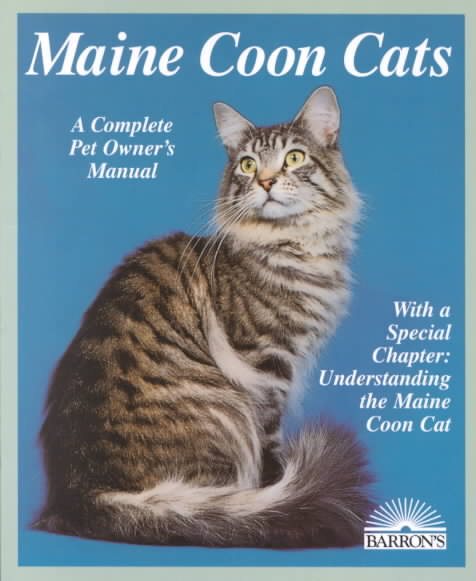 Maine Coon Cats (Complete Pet Owner's Manuals) cover