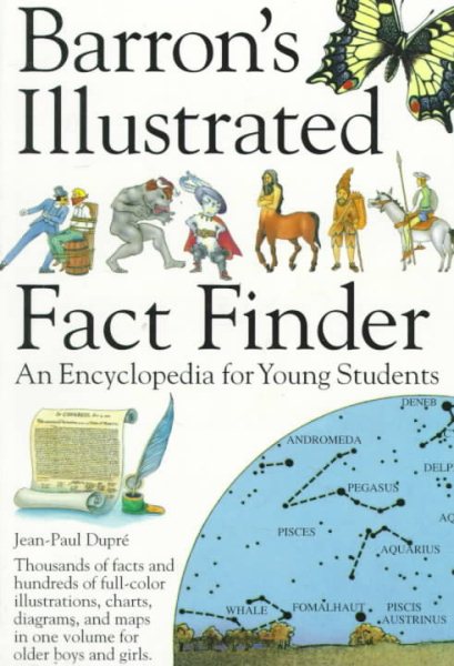 Barron's Illustrated Fact Finder: An Encyclopedia for Young Students cover