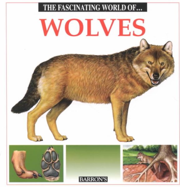 The Fascinating World Of...Wolves (The Fascinating World Of... Series) cover