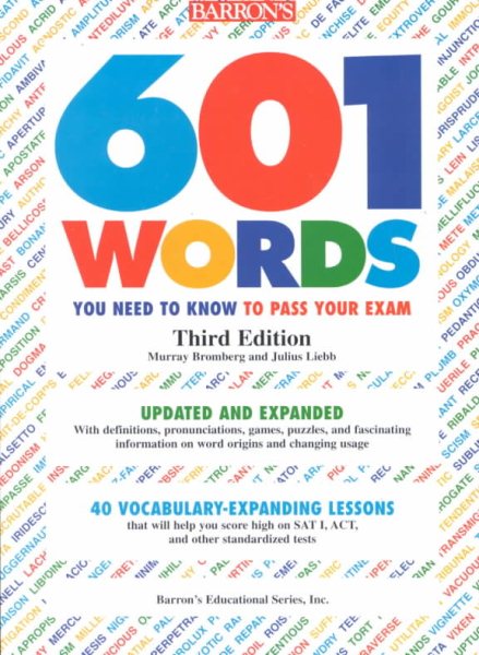 601 Words You Need to Know to Pass Your Exam (Barron's 601 Words You Need to Know to Pass Your Exam) cover
