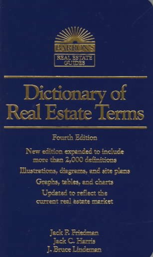Dictionary of Real Estate Terms (4th ed) (Barron's Real Estate Guides) cover