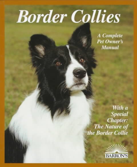 Border Collies (Complete Pet Owner's Manuals) cover