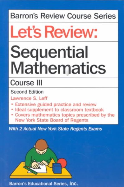 Let's Review: Sequential Mathematics III (Barron's Review Course Series) cover