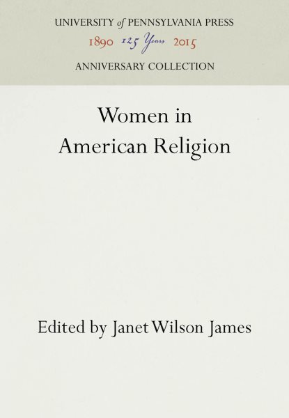 Women in American Religion (Anniversary Collection)