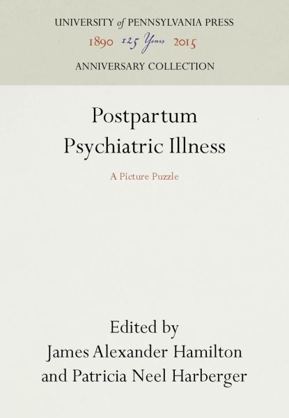 Postpartum Psychiatric Illness: A Picture Puzzle cover