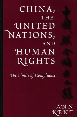 China, the United Nations, and Human Rights: The Limits of Compliance (Pennsylvania Studies in Human Rights) cover
